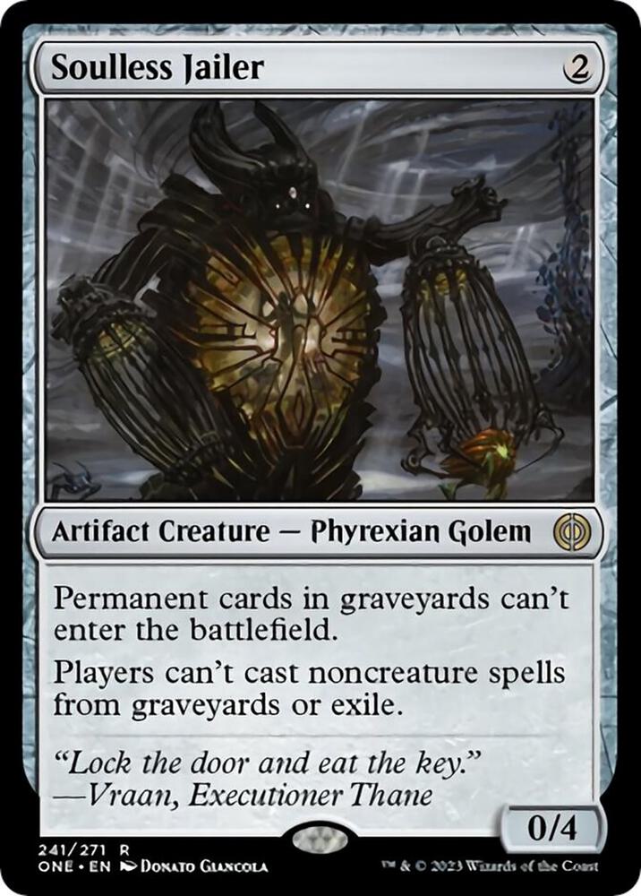 Soulless Jailer [Phyrexia: All Will Be One]