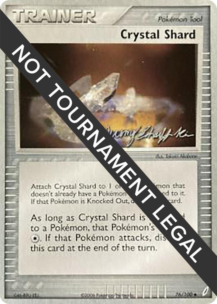 Crystal Shard (76/100) (Rambolt - Jeremy Scharff-Kim) [World Championships 2007]