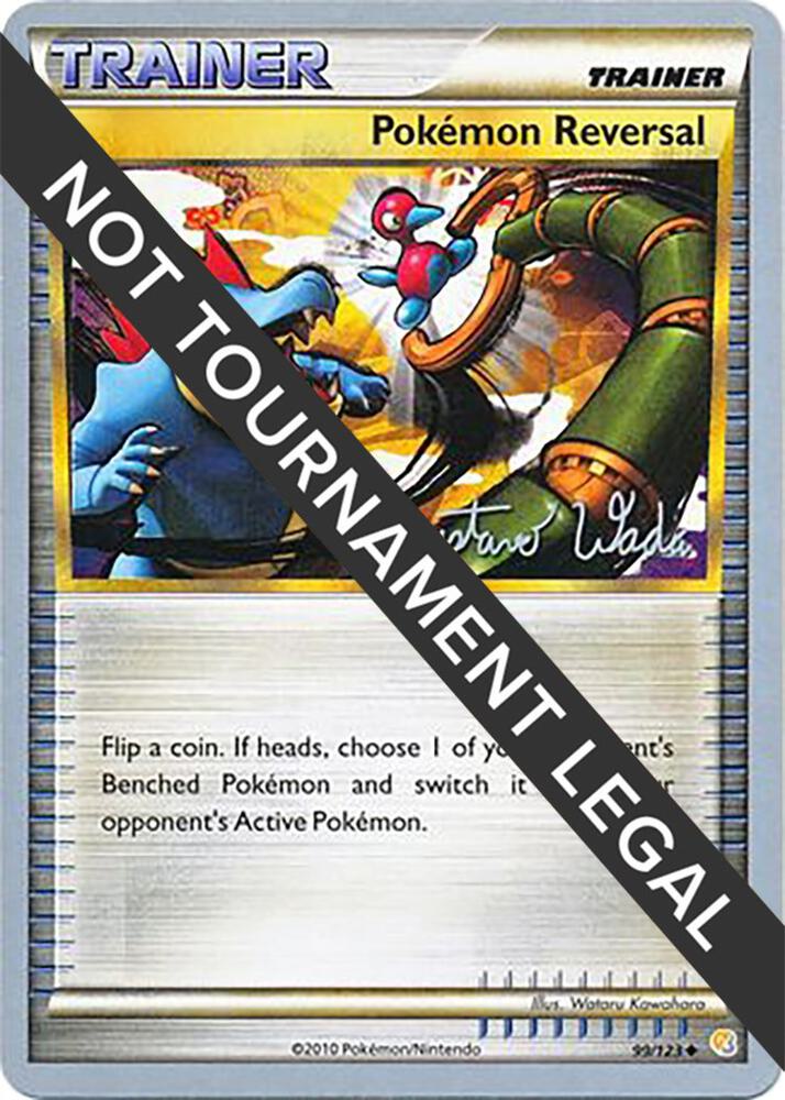 Pokemon Reversal (99/123) (Megazone - Gustavo Wada) [World Championships 2011]