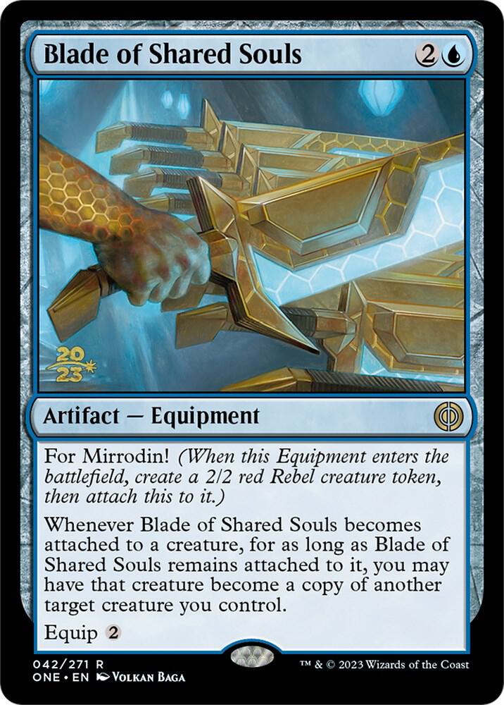 Blade of Shared Souls [Phyrexia: All Will Be One Prerelease Promos]