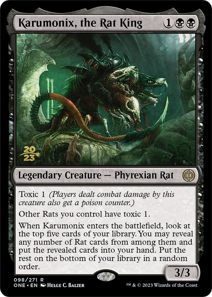 Karumonix, the Rat King [Phyrexia: All Will Be One Prerelease Promos]