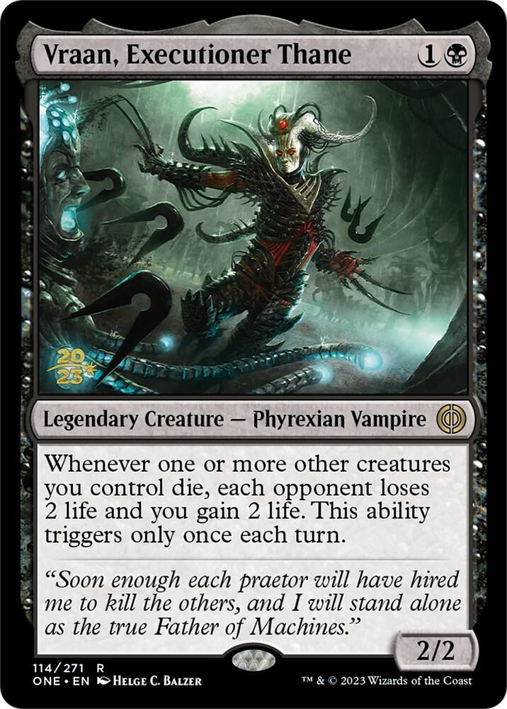Vraan, Executioner Thane [Phyrexia: All Will Be One Prerelease Promos]