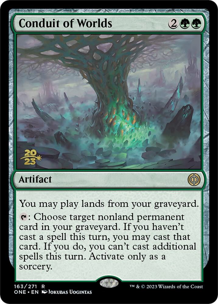 Conduit of Worlds [Phyrexia: All Will Be One Prerelease Promos]