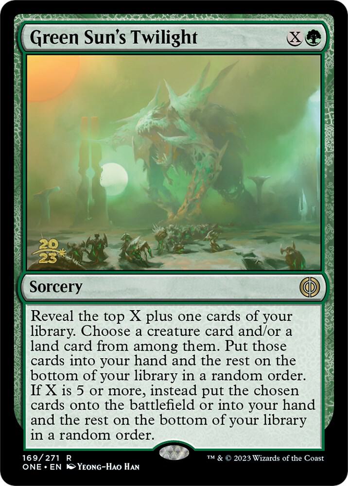 Green Sun's Twilight [Phyrexia: All Will Be One Prerelease Promos]