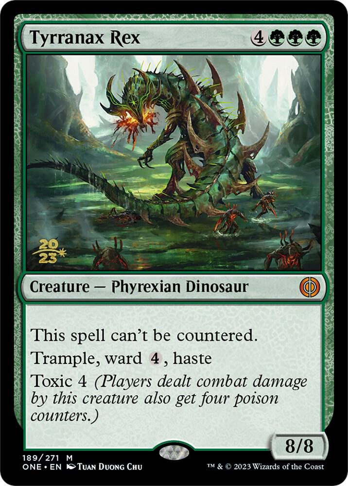 Tyrranax Rex [Phyrexia: All Will Be One Prerelease Promos]