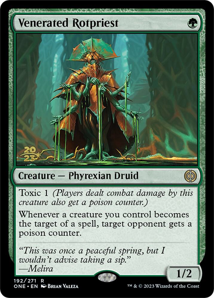 Venerated Rotpriest [Phyrexia: All Will Be One Prerelease Promos]