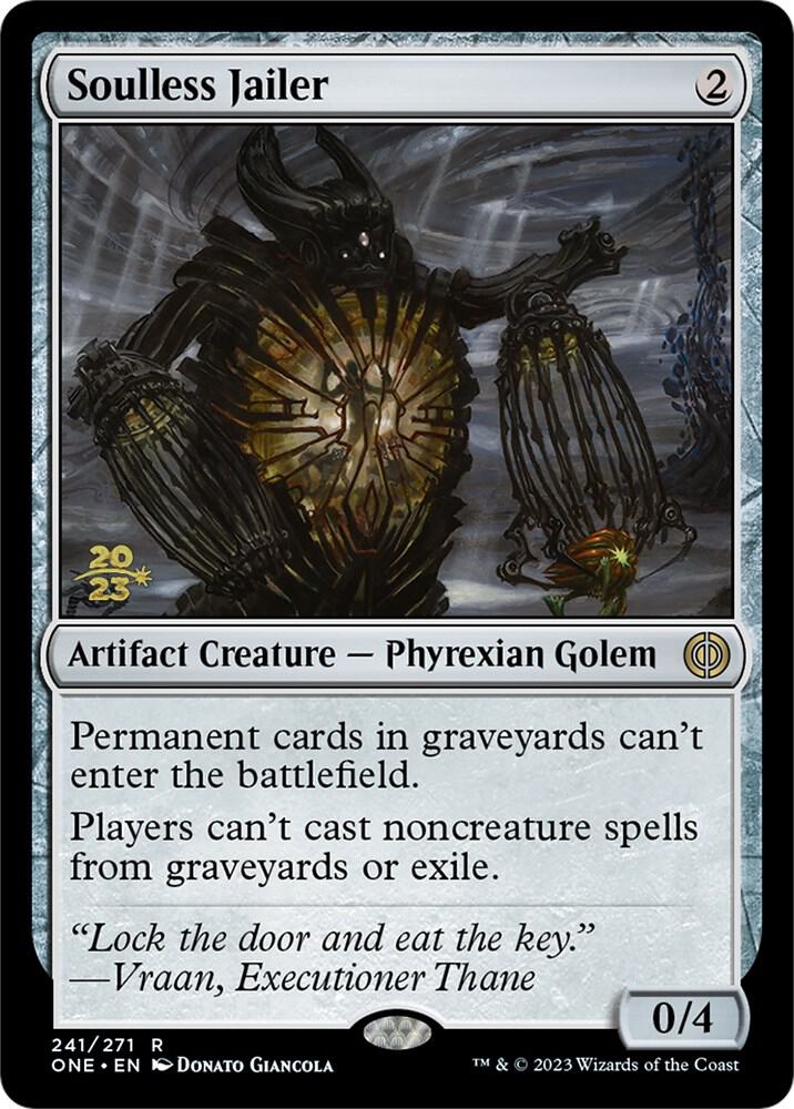 Soulless Jailer [Phyrexia: All Will Be One Prerelease Promos]