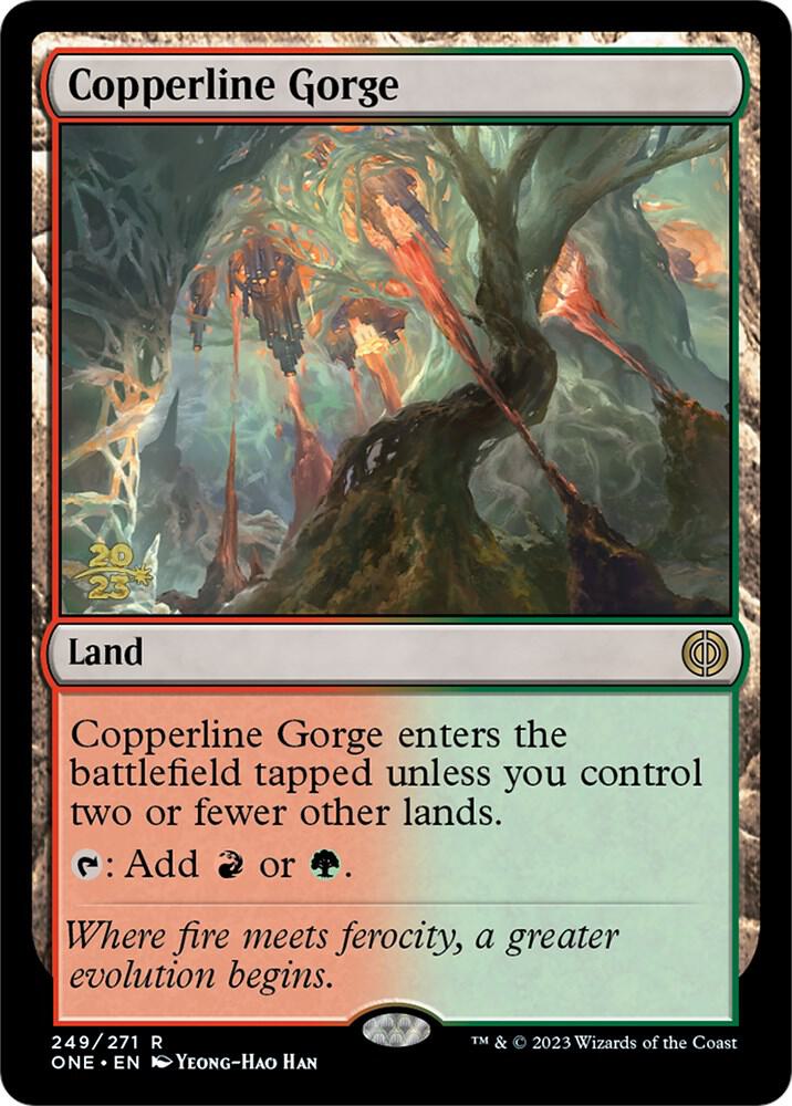 Copperline Gorge [Phyrexia: All Will Be One Prerelease Promos]