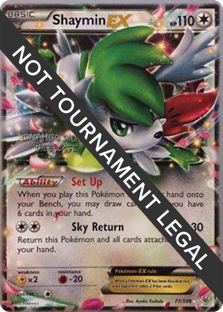 Shaymin EX (77/108) (Black Dragon - Shuntu Sadahiro) [World Championships 2016]