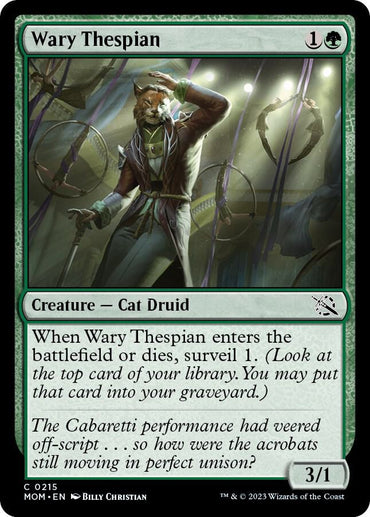 Wary Thespian [March of the Machine]