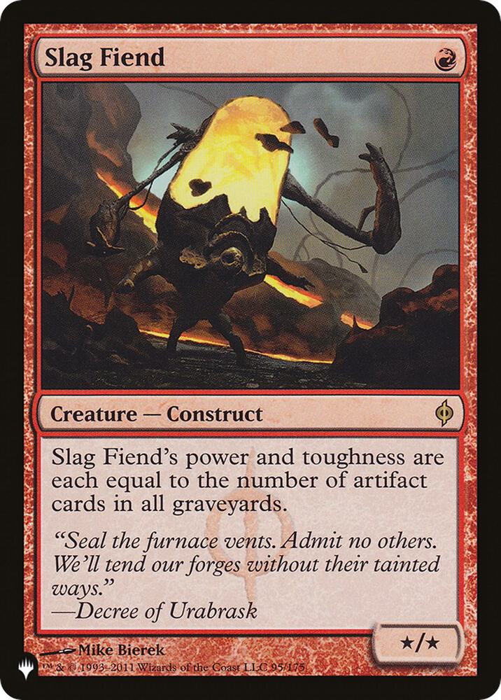 Slag Fiend [The List]
