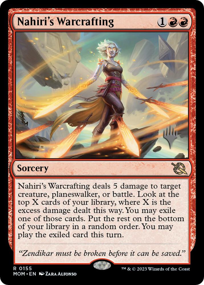 Nahiri's Warcrafting (Promo Pack) [March of the Machine Promos]