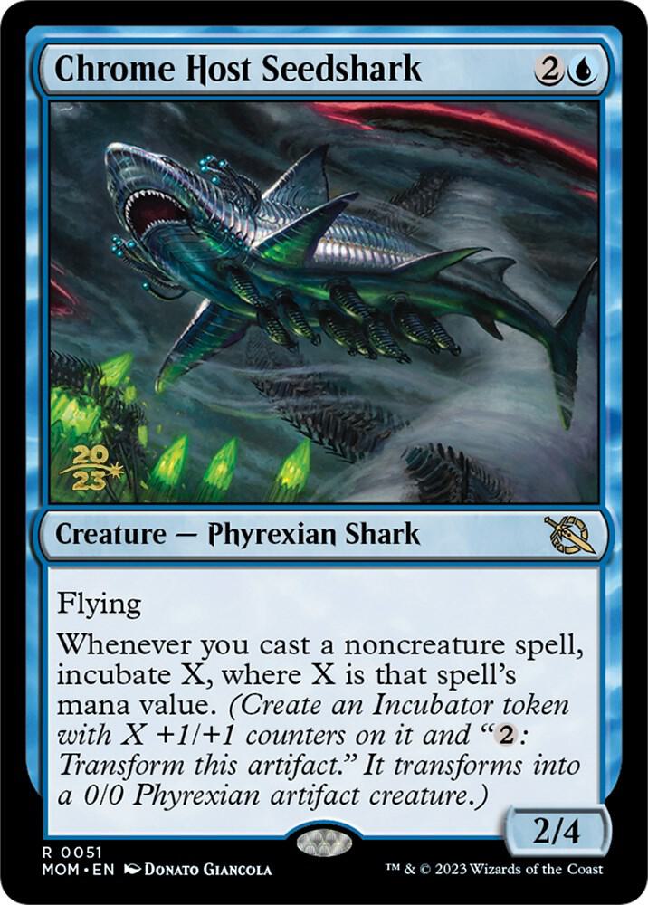Chrome Host Seedshark [March of the Machine Prerelease Promos]