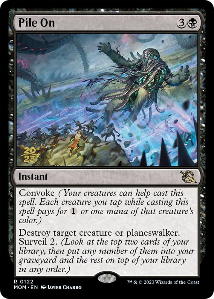 Pile On [March of the Machine Prerelease Promos]