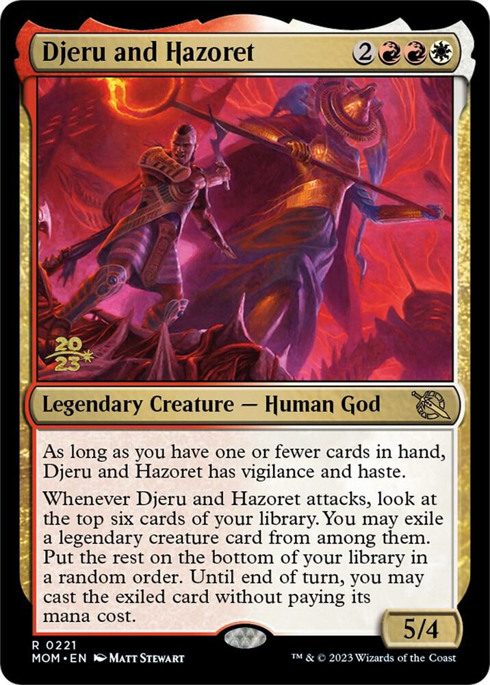 Djeru and Hazoret [March of the Machine Prerelease Promos]
