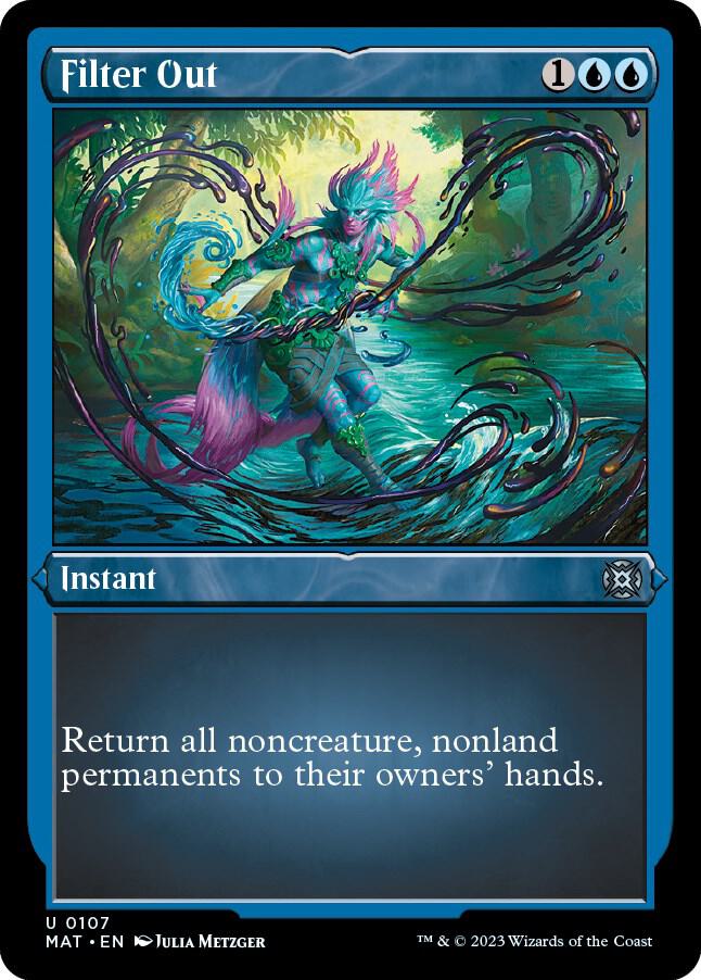 Filter Out (Foil Etched) [March of the Machine: The Aftermath]