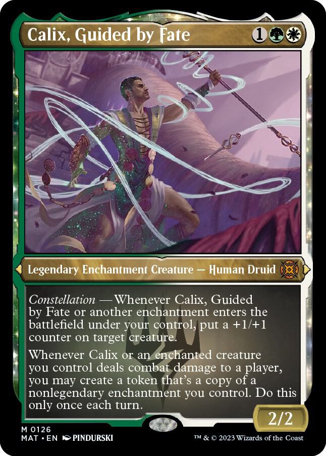 Calix, Guided by Fate (Foil Etched) [March of the Machine: The Aftermath]