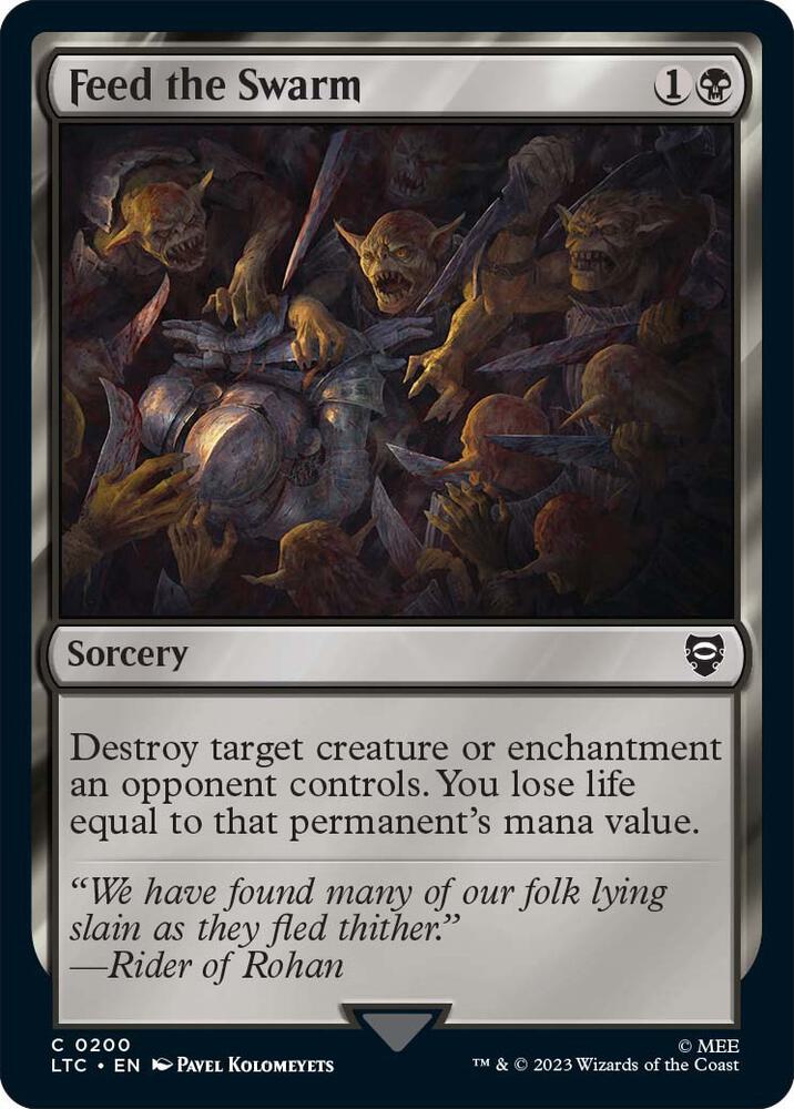 Feed the Swarm [The Lord of the Rings: Tales of Middle-Earth Commander]