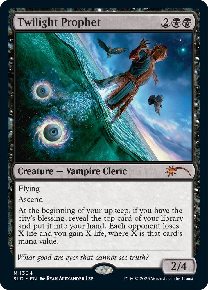 Twilight Prophet [Secret Lair Drop Series]