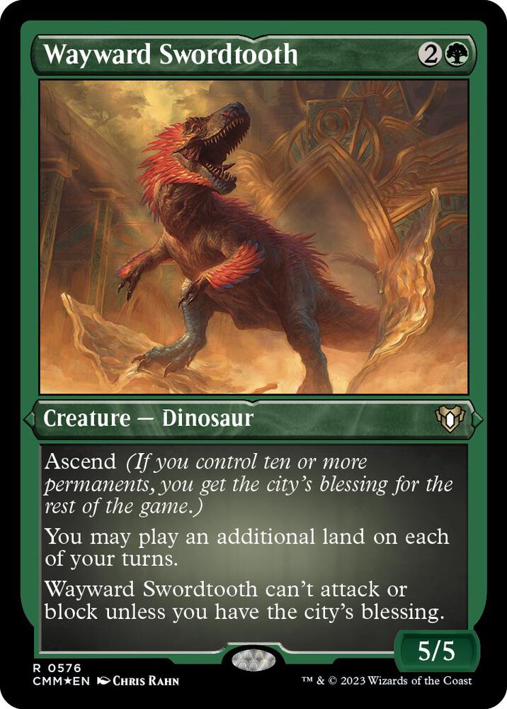 Wayward Swordtooth (Foil Etched) [Commander Masters]