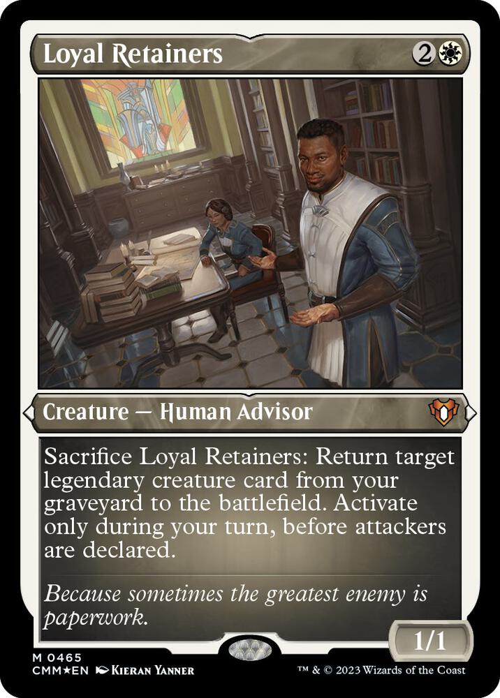 Loyal Retainers (Foil Etched) [Commander Masters]