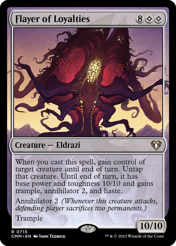 Flayer of Loyalties [Commander Masters]