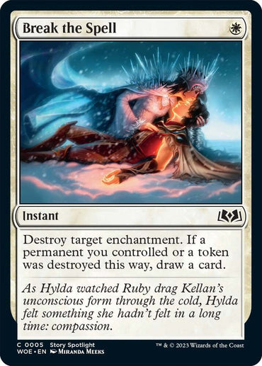 Break the Spell [Wilds of Eldraine]