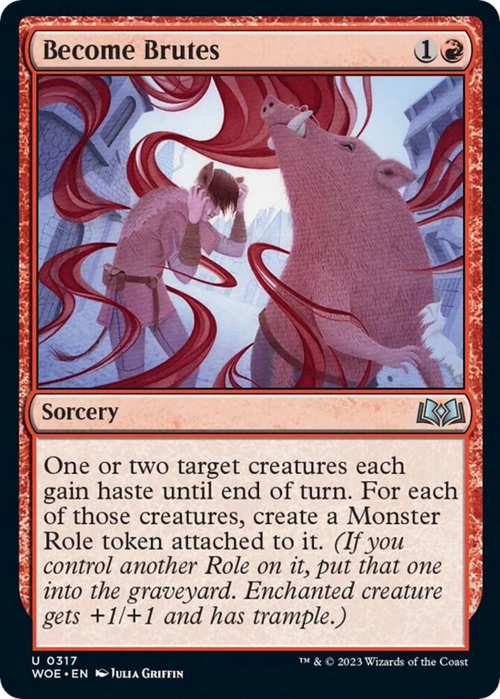 Become Brutes [Wilds of Eldraine]