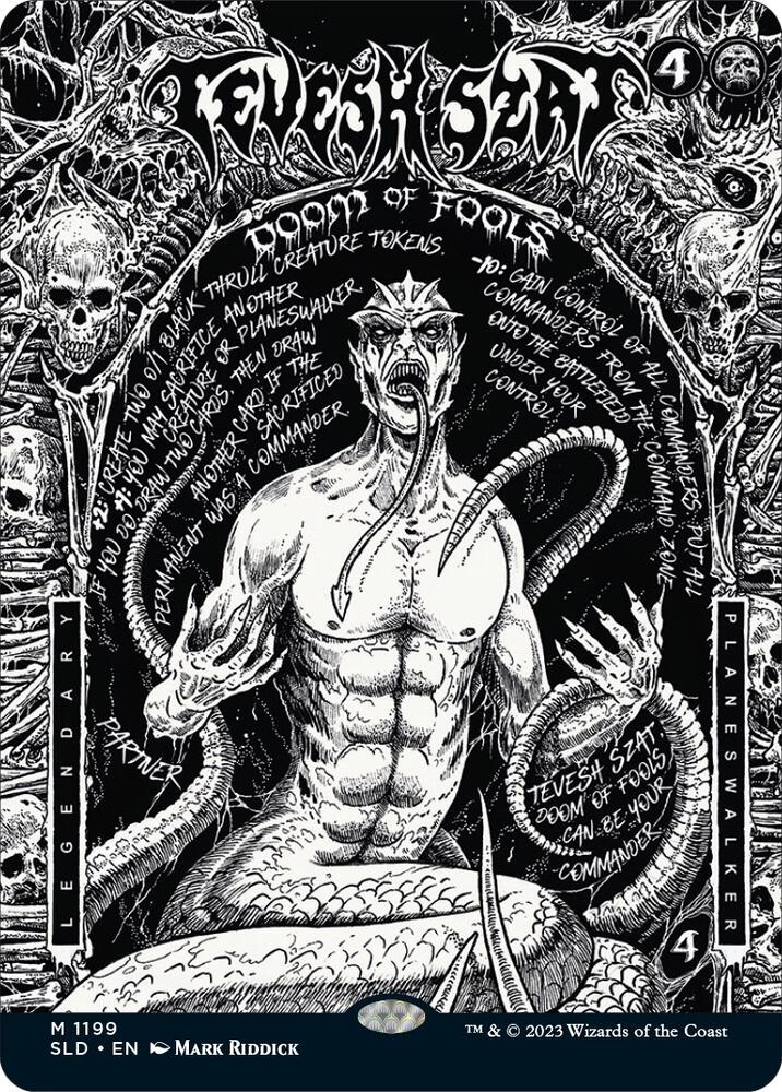 Tevesh Szat, Doom of Fools [Secret Lair Drop Series]