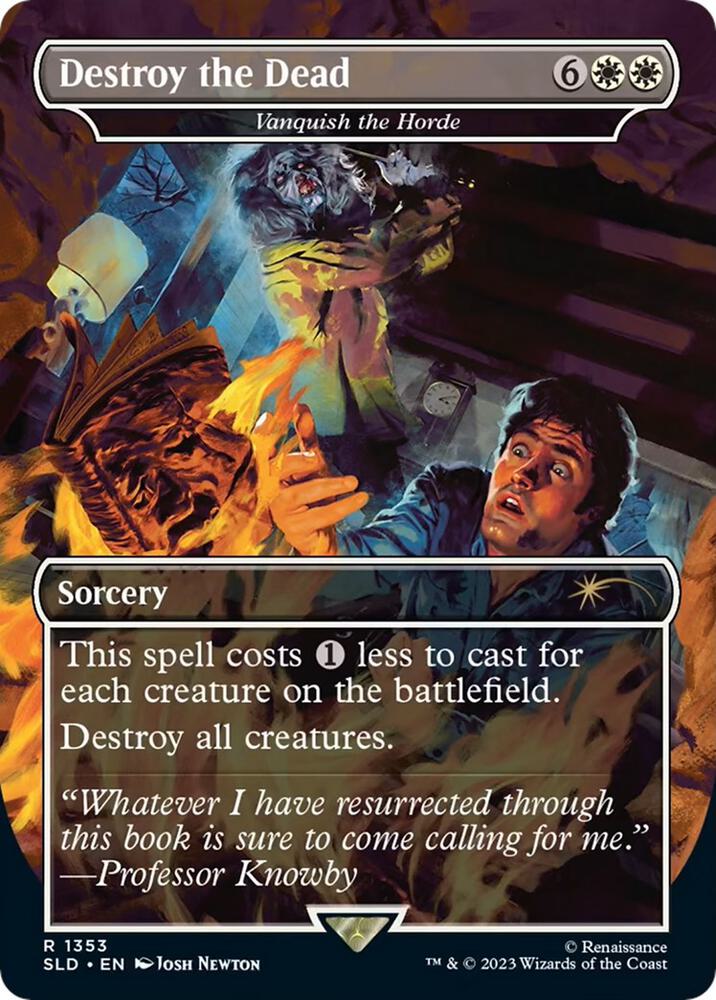 Destroy the Dead - Vanquish the Horde [Secret Lair Drop Series]