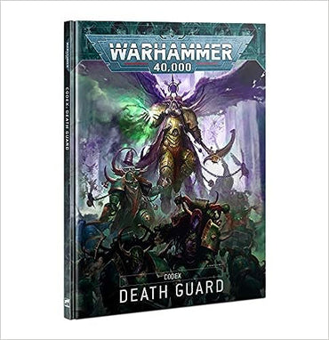 Warhammer 40K: Codex: Death Guard