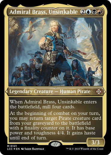 Admiral Brass, Unsinkable (Display Commander) [The Lost Caverns of Ixalan Commander]