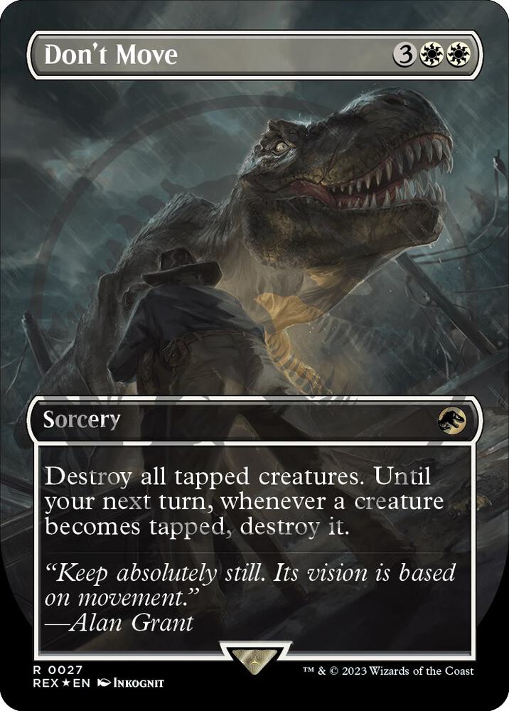 Don't Move (Emblem) (Borderless) [Jurassic World Collection Tokens]