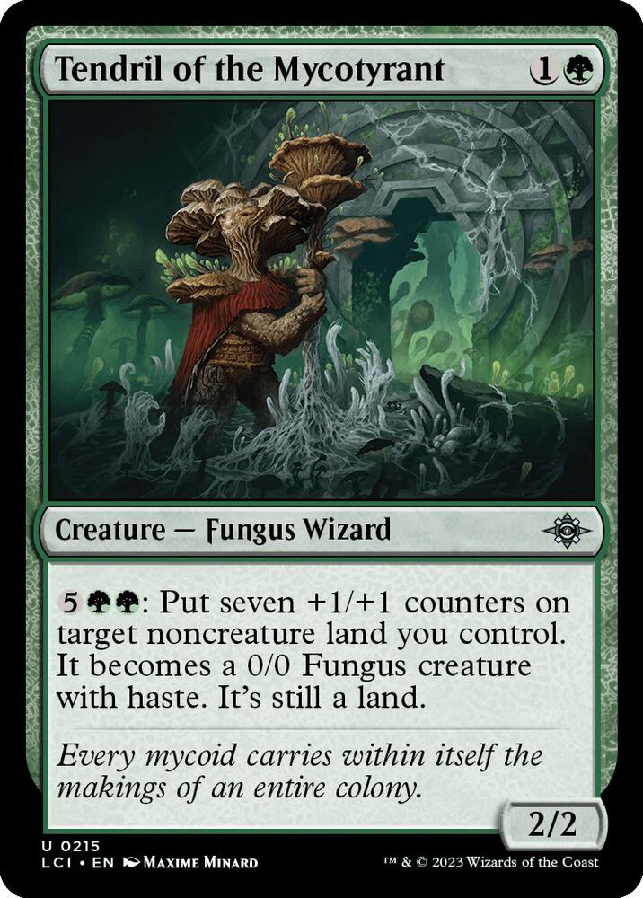 Tendril of the Mycotyrant [The Lost Caverns of Ixalan]