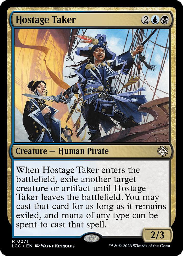 Hostage Taker [The Lost Caverns of Ixalan Commander]