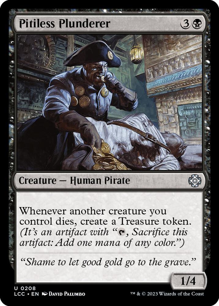 Pitiless Plunderer [The Lost Caverns of Ixalan Commander]