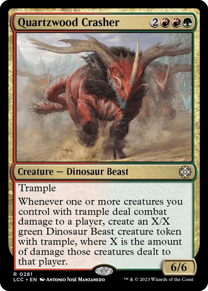 Quartzwood Crasher [The Lost Caverns of Ixalan Commander]