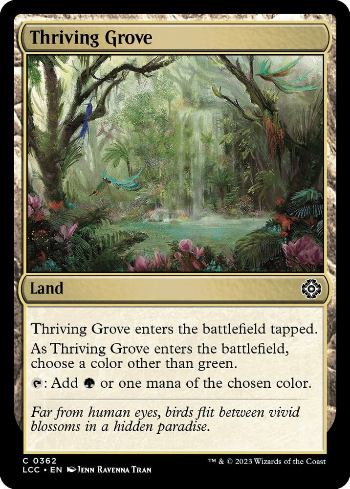 Thriving Grove [The Lost Caverns of Ixalan Commander]