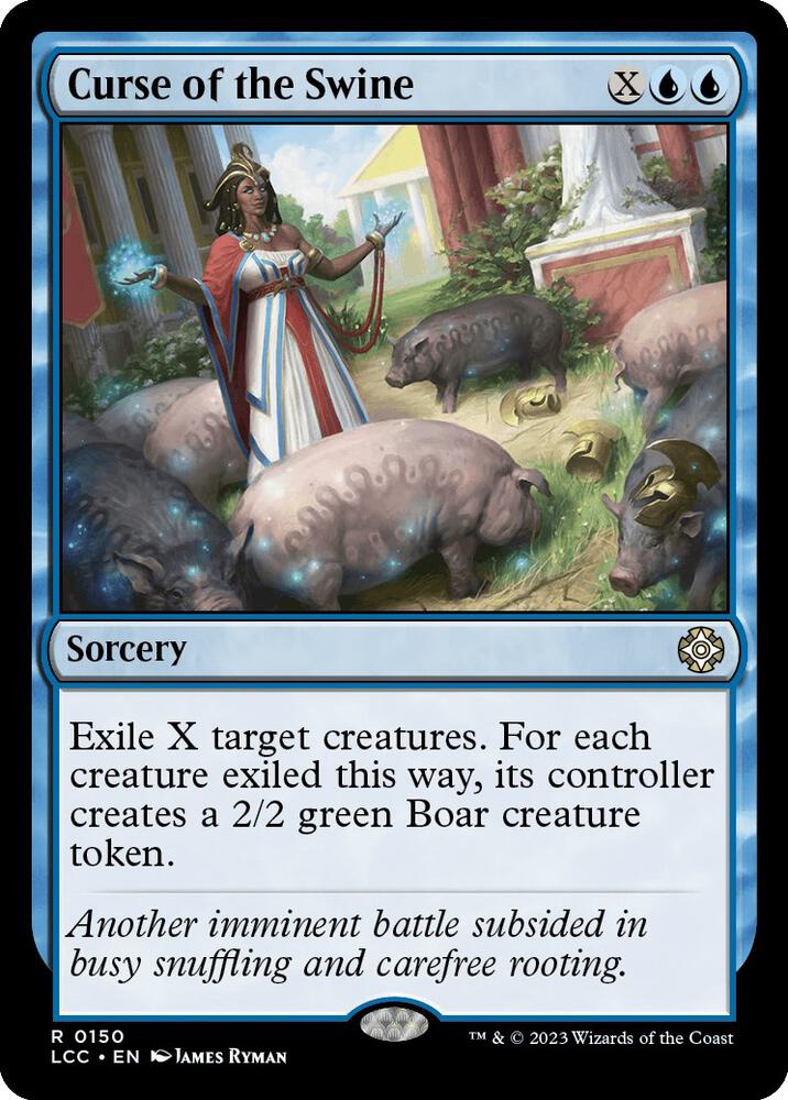 Curse of the Swine [The Lost Caverns of Ixalan Commander]