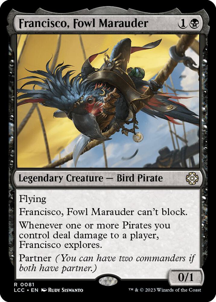 Francisco, Fowl Marauder [The Lost Caverns of Ixalan Commander]