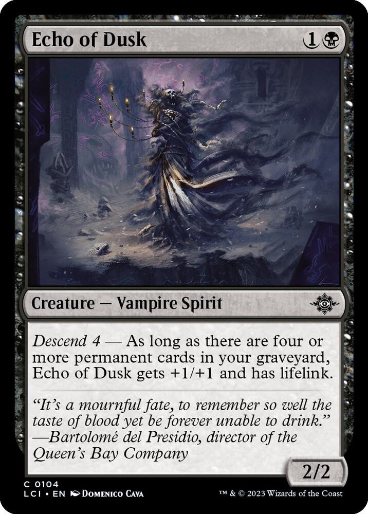 Echo of Dusk [The Lost Caverns of Ixalan]