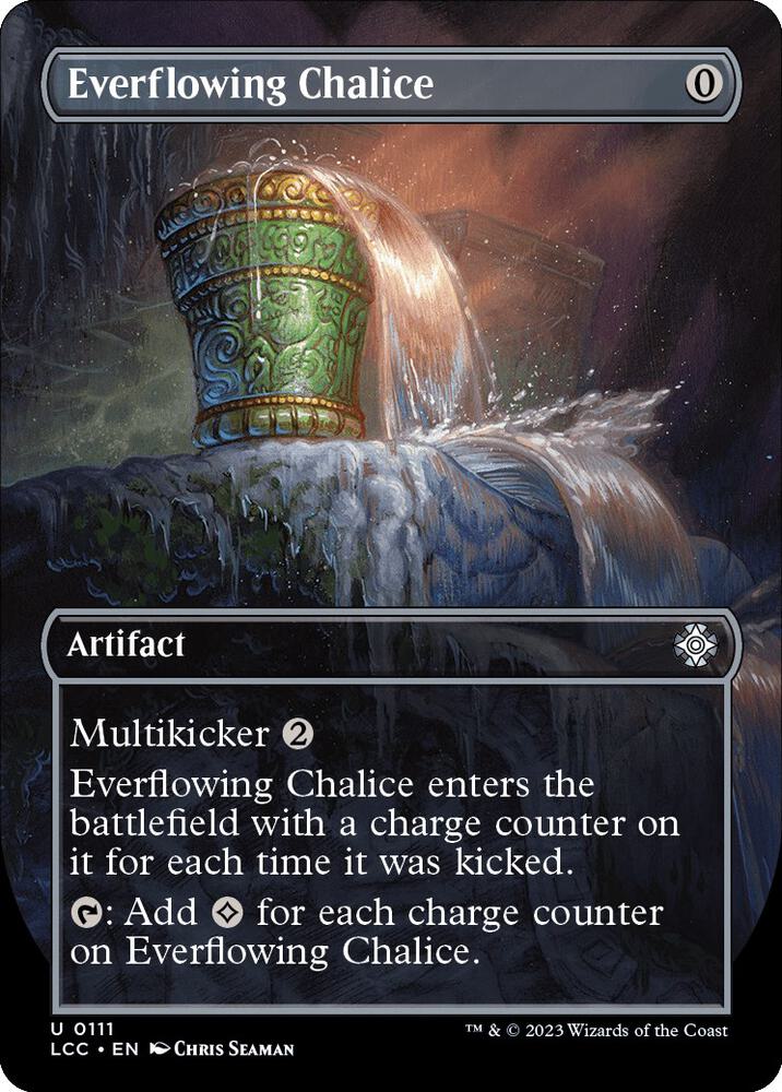 Everflowing Chalice (Borderless) [The Lost Caverns of Ixalan Commander]