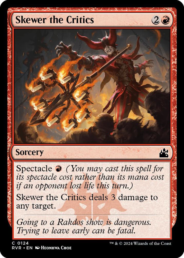 Skewer the Critics [Ravnica Remastered]