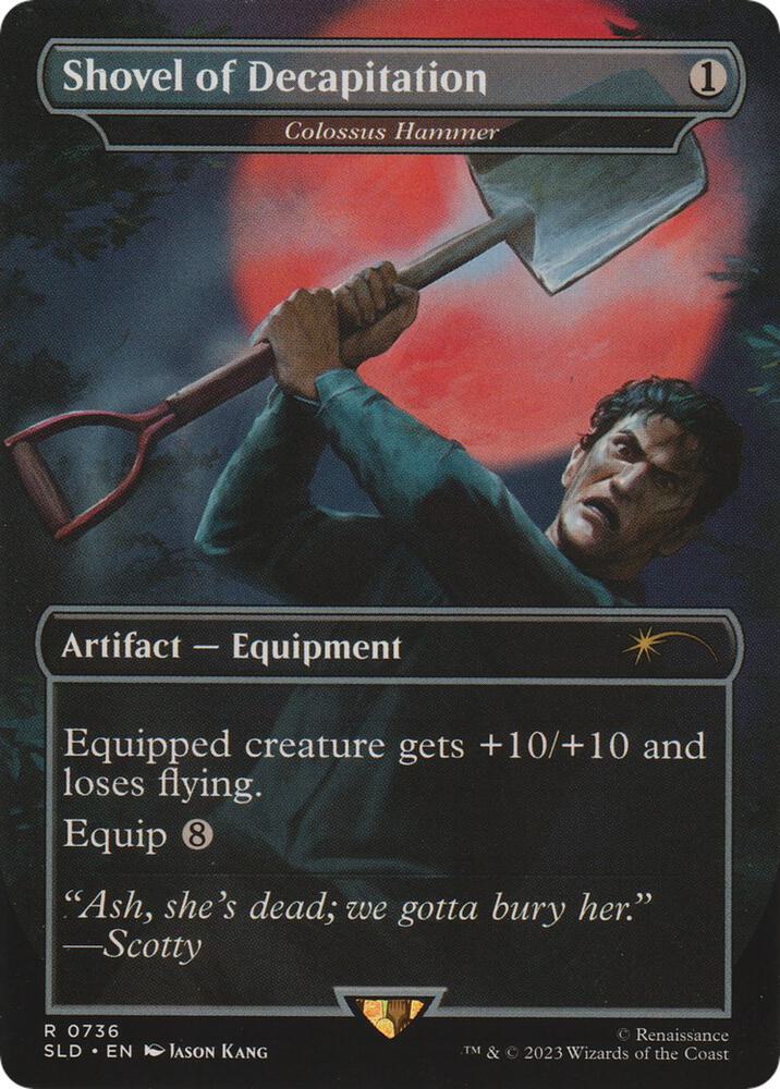 Shovel of Decapitation - Colossus Hammer [Secret Lair Drop Series]