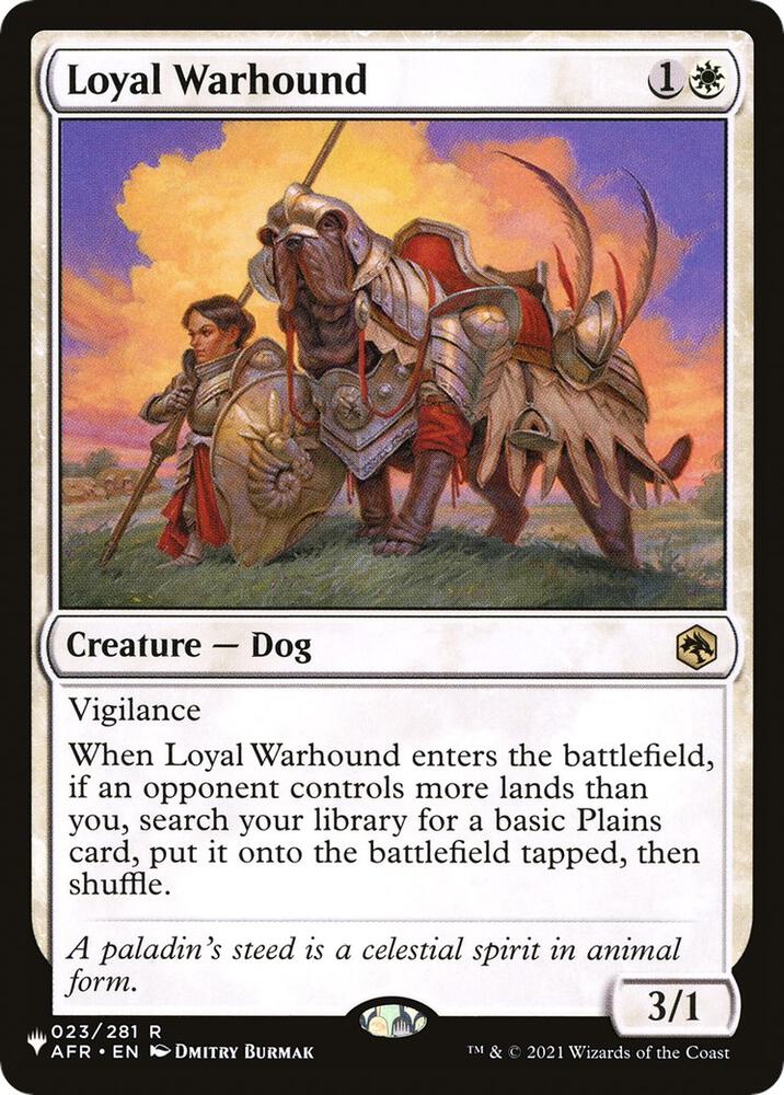 Loyal Warhound [The List]
