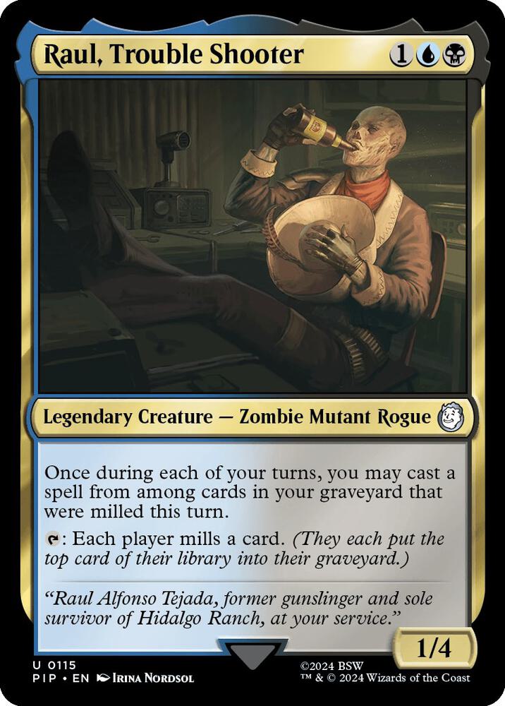 Raul, Trouble Shooter [Fallout]