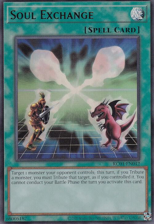 Soul Exchange [KC01-EN042] Ultra Rare