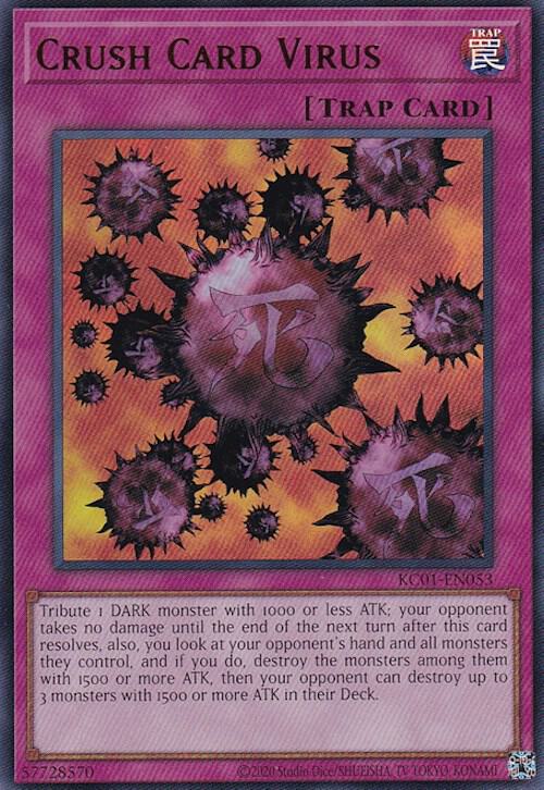 Crush Card Virus [KC01-EN053] Ultra Rare
