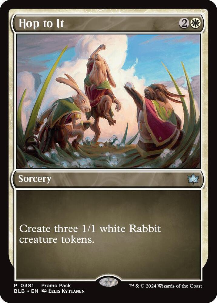 Hop to It [Bloomburrow Promos]