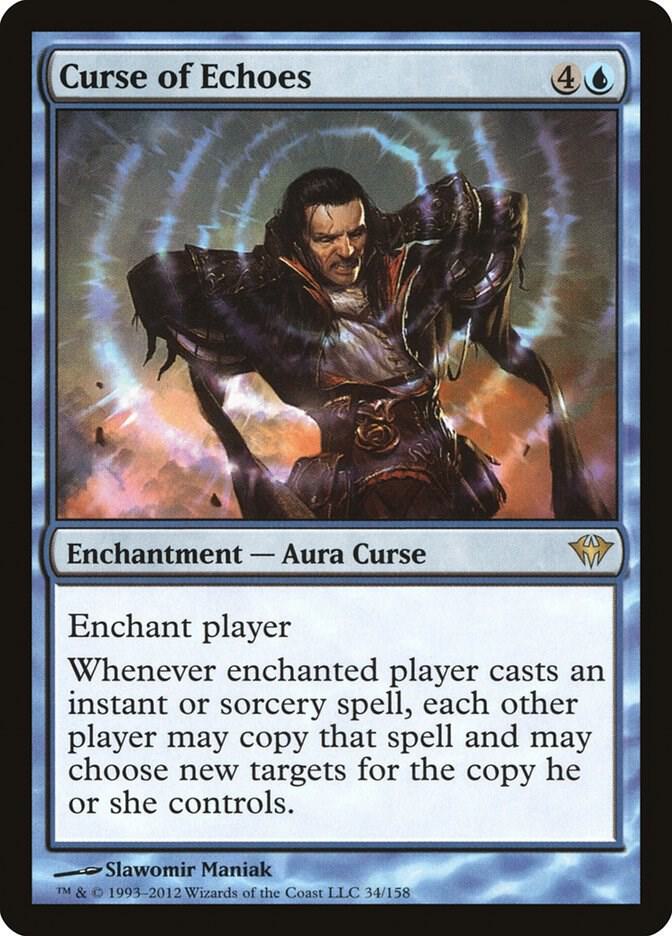 Curse of Echoes [Dark Ascension]